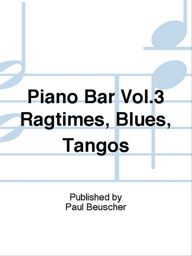 Piano Bar Vol.3 Ragtimes, Blues, Tangos