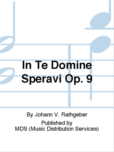 In te Domine speravi op. 9