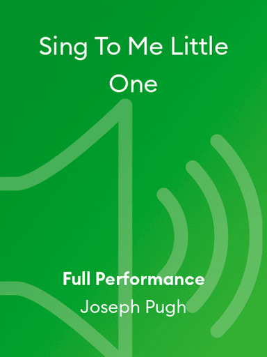Sing To Me Little One