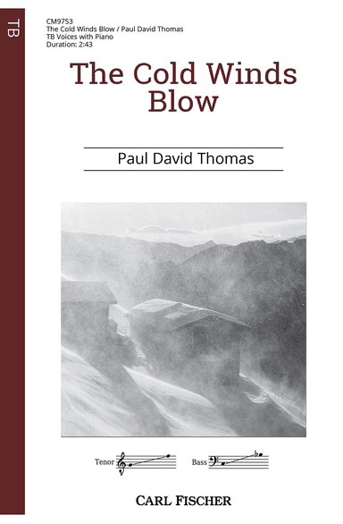 The Cold Winds Blow