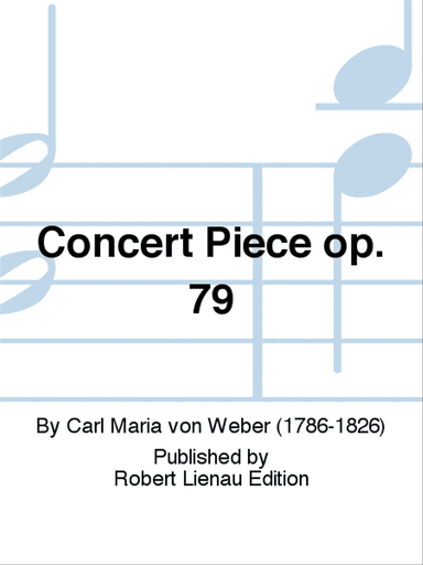 Concert Piece Op. 79
