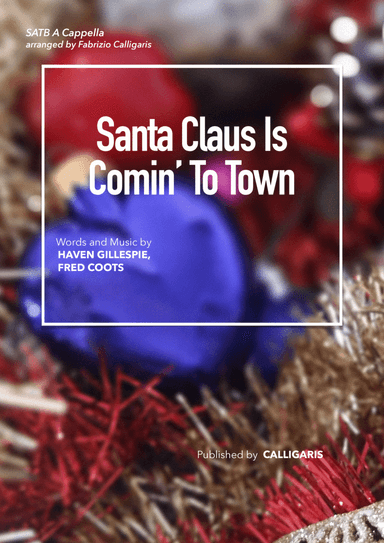 Santa Claus Is Comin' To Town
