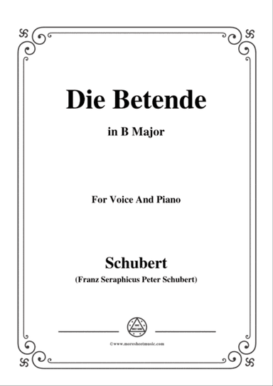 Schubert-Die Betende,in B Major,for Voice&Piano