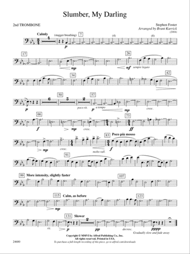 Slumber, My Darling: 2nd Trombone