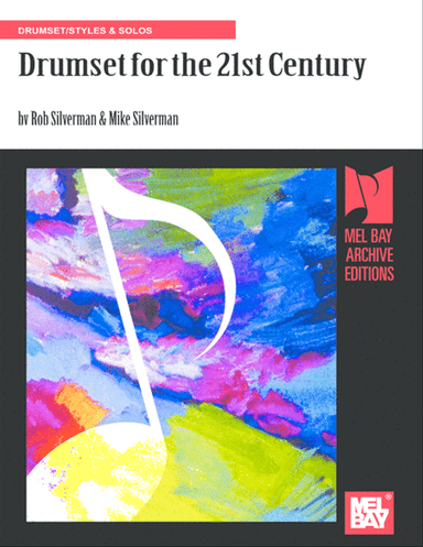 Drumset for the 21st Century