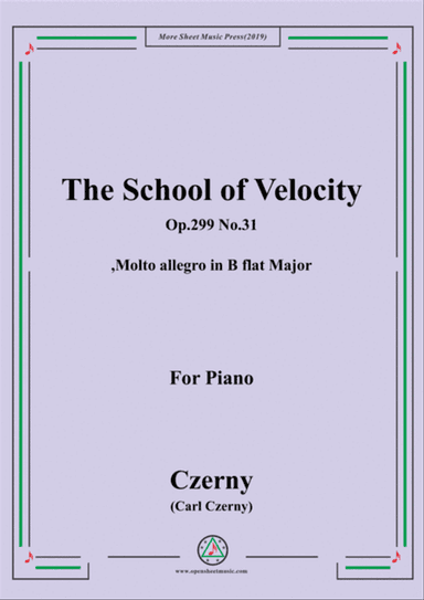 Czerny-The School of Velocity,Op.299 No.31,Molto allegro in B flat Major,for Piano