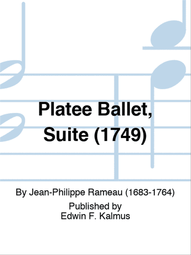 Platee Ballet, Suite (1749)