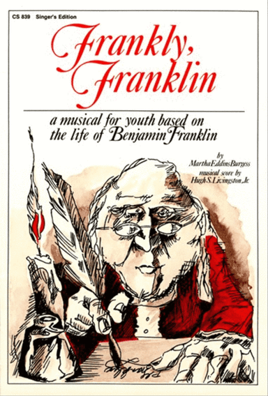 Frankly, Franklin - Singer's Edition