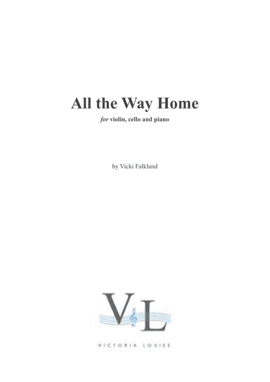 All the Way Home for piano trio