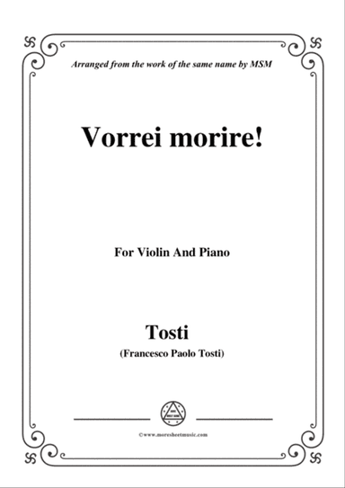 Tosti-Vorrei morire!, for Violin and Piano