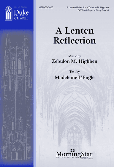 A Lenten Reflection (Choral Score)
