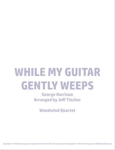 While My Guitar Gently Weeps