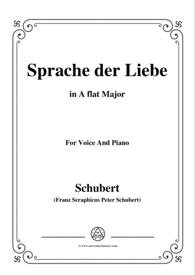 Schubert-Sprache der Liebe,Op.115 No.3,in A flat Major,for Voice&Piano