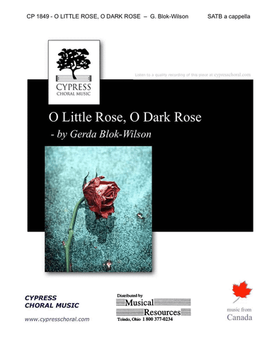 O Little Rose, O Dark Rose