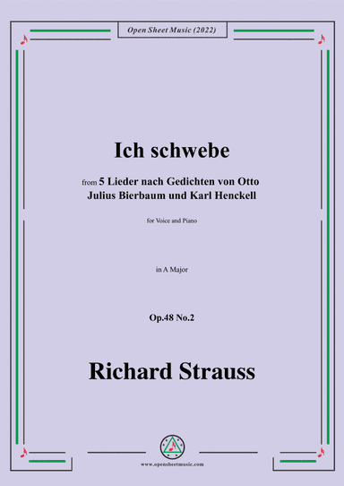 Richard Strauss-Ich schwebe,in A Major,Op.48 No.2,for Voice and Piano