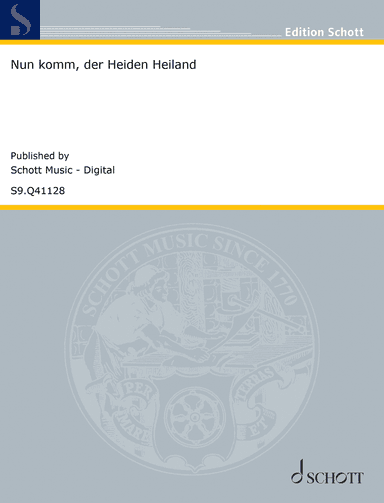 Nun komm, der Heiden Heiland