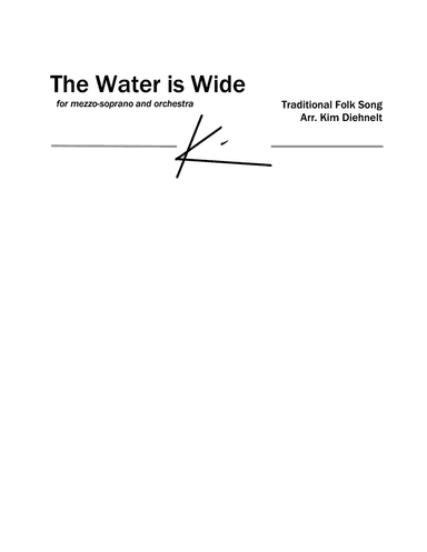 The Water is Wide for mezzo-soprano and Orchestra (Arr. Diehnelt) - PARTS ONLY