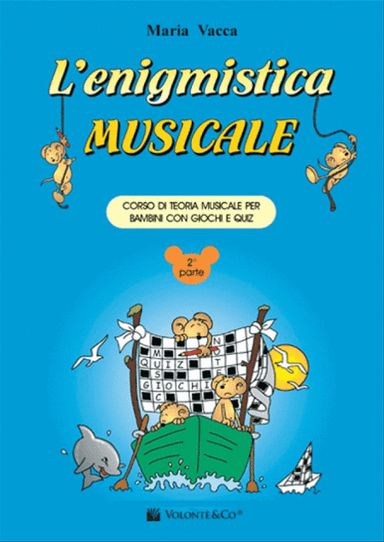 L'enigmistica musicale Vol. 2