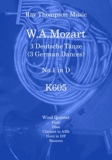 Mozart: 3 Deutsche Tänze K605 No.1 in D - wind quintet