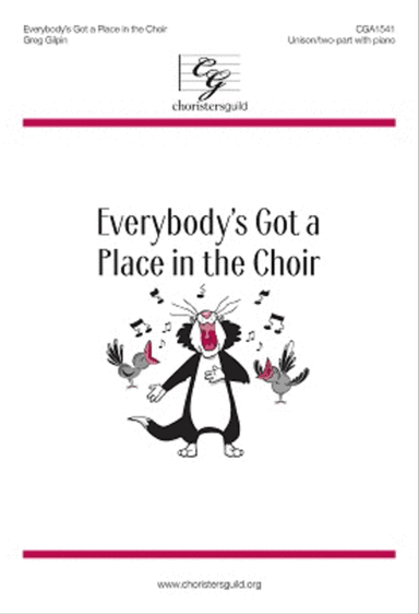 Everybody’s Got a Place in the Choir