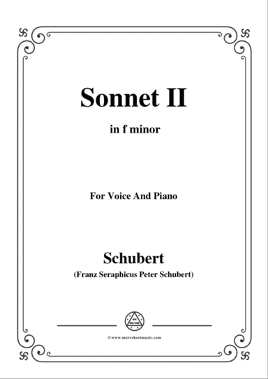 Schubert-Sonnet II in f minor,for voice and piano