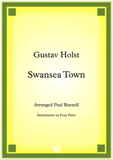 Swansea Town, arranged for instruments in four parts
