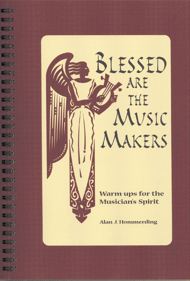 Blessed Are the Music Makers