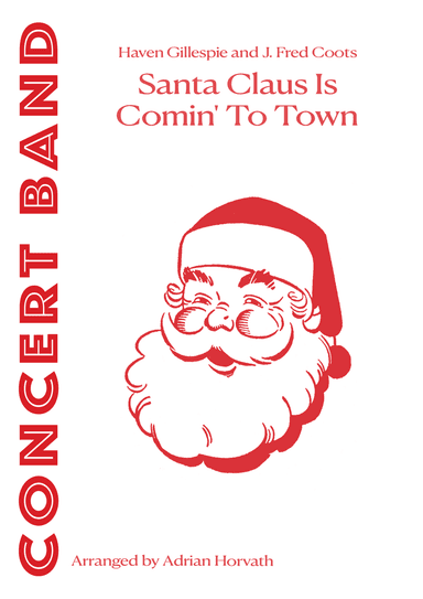 Santa Claus Is Comin' To Town