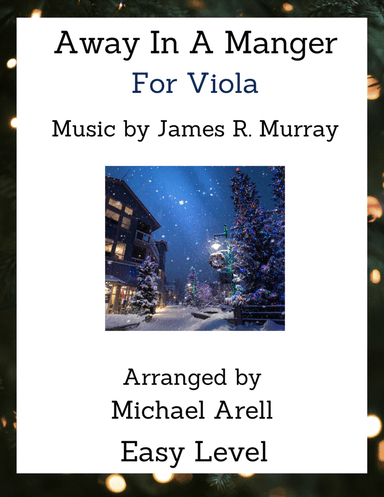 Away In A Manger--Viola