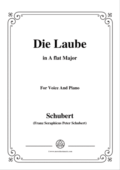 Schubert-Die Laube,Op.172 No.2,in A flat Major,for Voice&Piano