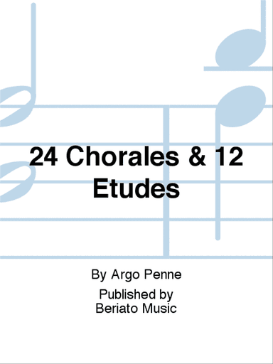 24 Chorales & 12 Etudes