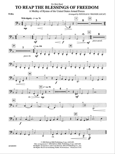 To Reap the Blessings of Freedom (A Medley of Hymns of the United States Armed Forces): Tuba