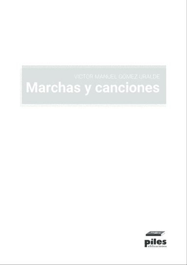 Marchas y canciones