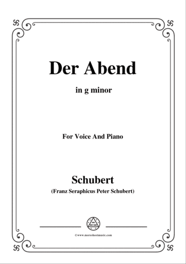 Schubert-Der Abend,in g minor,for Voice&Piano
