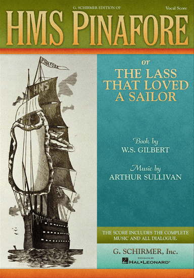 HMS Pinafore - Vocal Score
