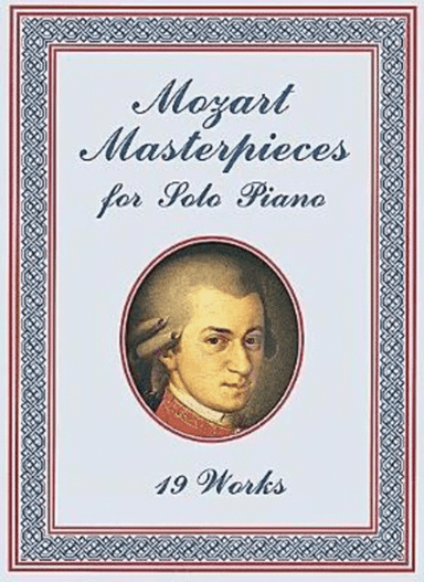 Mozart Masterpieces For Solo Piano