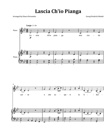 Lascia Ch'io Pianga by Händel - Tenor & Piano in B-flat Major