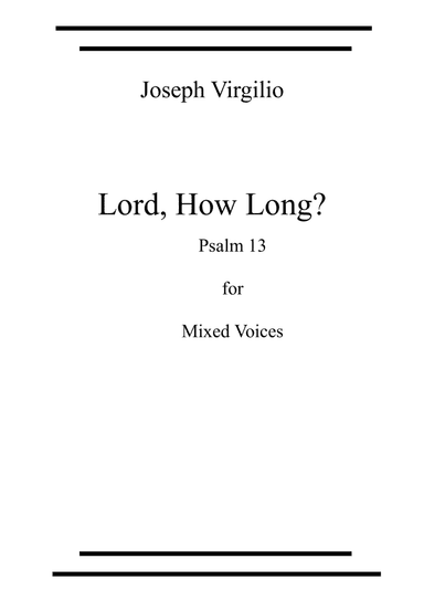 Lord, How Long? (Psalm 13)