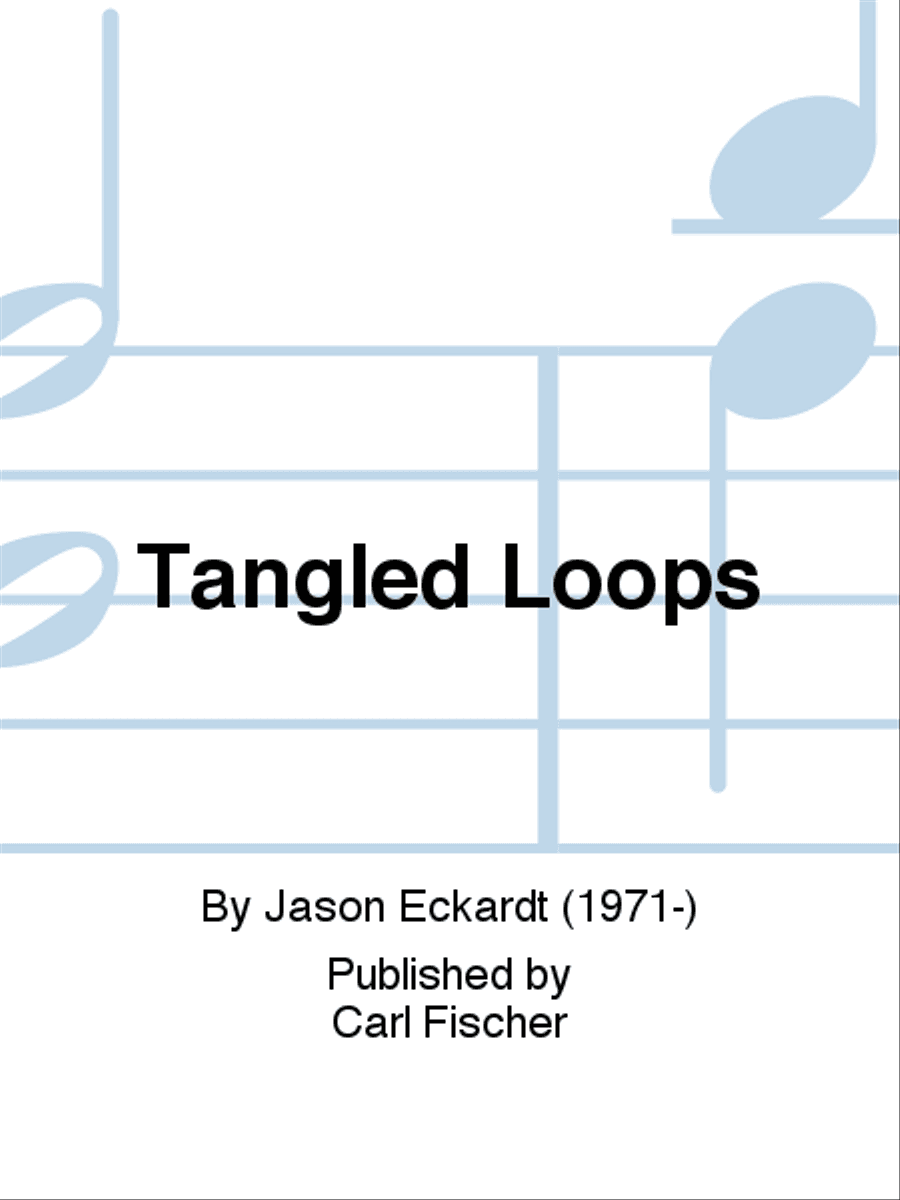 Tangled Loops