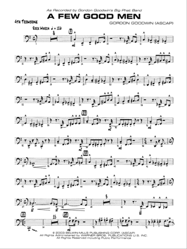 A Few Good Men: 4th Trombone