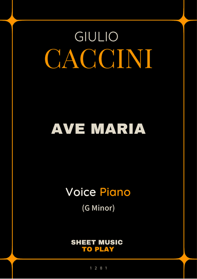 Caccini - Ave Maria - Voice and Piano - G Minor (Full Score and Parts)