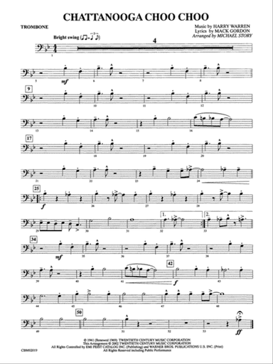 Chattanooga Choo Choo: 1st Trombone