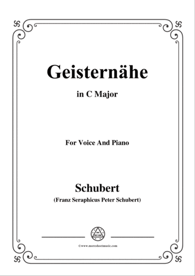 Schubert-Geisternähe,in C Major,for Voice and Piano