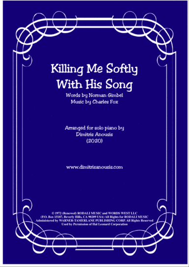 Killing Me Softly With His Song