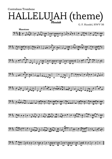 Aleluia (HALLELUJAH), of the Messiah - for Contrabass Trombone and accompaniment