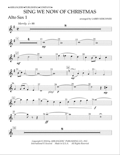 Sing We Now of Christmas (arr. Larry Kerchner) - Eb Alto Saxophone 1