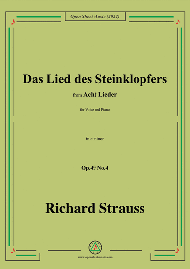 Richard Strauss-Das Lied des Steinklopfers,in e minor,Op.49 No.4,for Voice and Piano