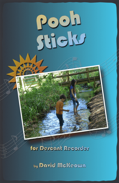 Pooh Sticks, for Descant Recorder Duet