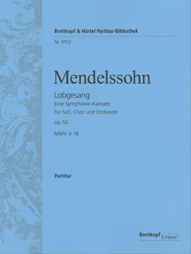 Hymn of Praise Op. 52 MWV A 18