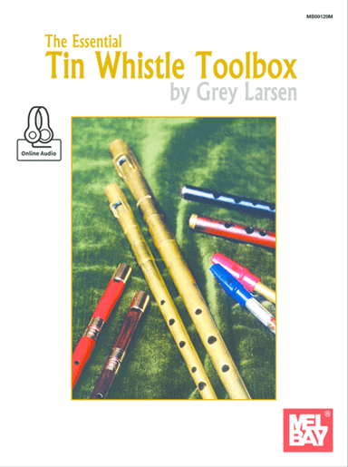 The Essential Tin Whistle Toolbox